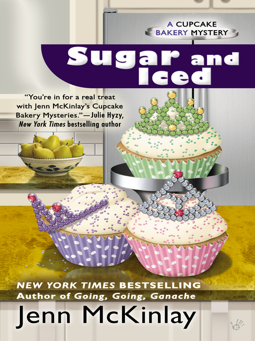 Title details for Sugar and Iced by Jenn McKinlay - Available